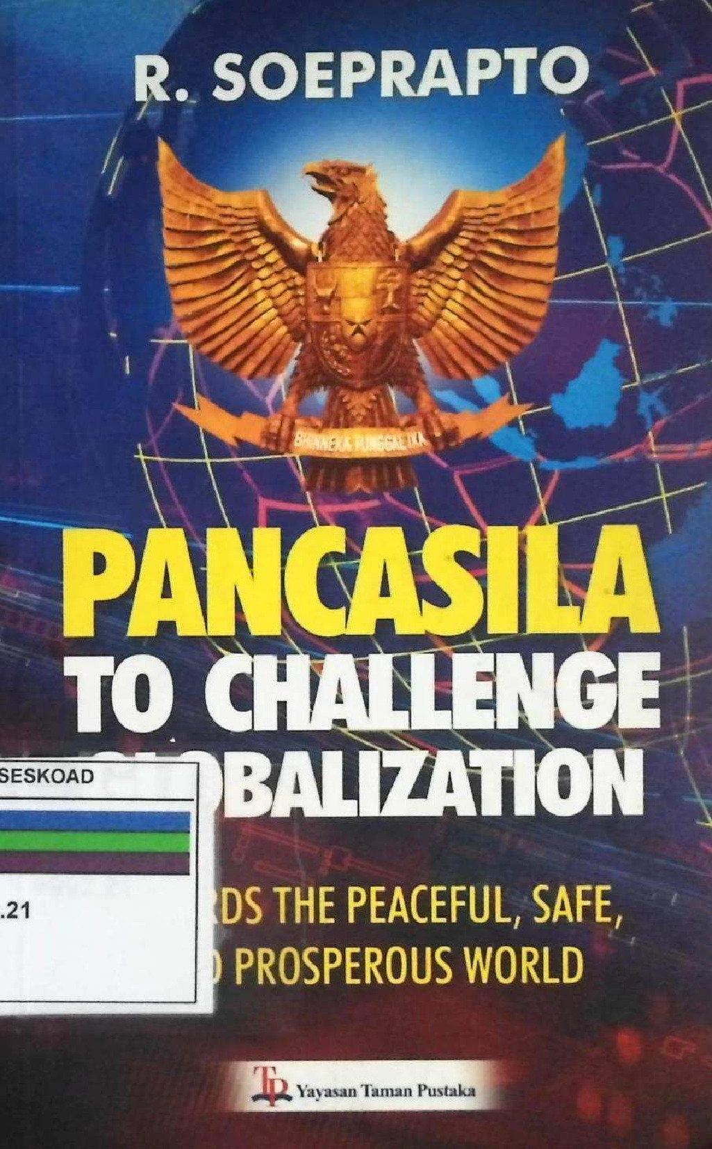 Pancasila To Challenge Globalization